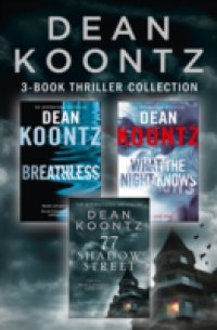 Читать Dean Koontz 3-Book Thriller Collection