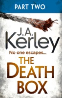 Death Box: Part 2 of 3 (Chapters 13-27) (Carson Ryder, Book 10)