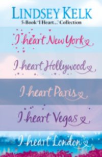 Lindsey Kelk 5-Book `I Heart…` Collection