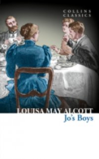 Jo`s Boys (Collins Classics)