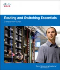 Routing and Switching Essentials Companion Guide