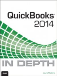 QuickBooks 2014 In Depth