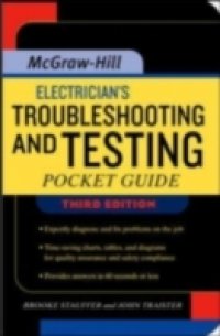 Electrician`s Troubleshooting and Testing Pocket Guide, Third Edition