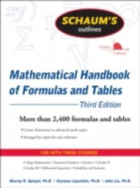 Schaum`s Outline of Mathematical Handbook of Formulas and Tables, 3ed