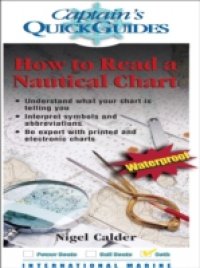 How To Read a Nautical Chart: A Captain`s Quick Guide