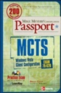 MCTS Windows Vista Client Configuration Passport (Exam 70-620)