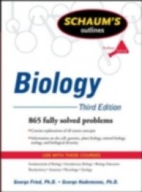 Schaum`s Outline of Biology, Third Edition