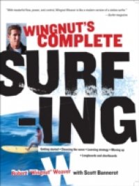 Wingnut`s Complete Surfing