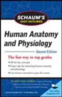 Schaum`s Easy Outline of Human Anatomy and Physiology