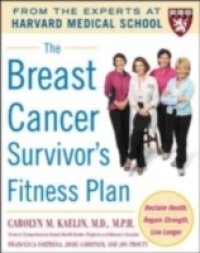Breast Cancer Survivor`s Fitness Plan