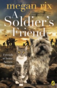 Soldier`s Friend