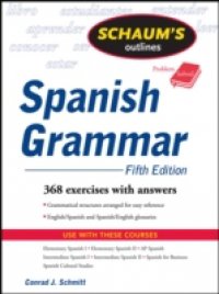 Schaum`s Outline of Spanish Grammar, 5ed