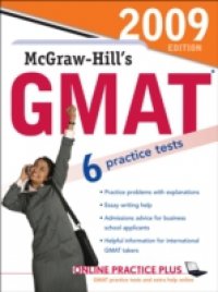 McGraw-Hill`s GMAT, 2009 Edition