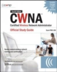 Читать CWNA Certified Wireless Network Administrator Official Study Guide (Exam PW0-100), Fourth Edition
