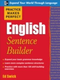 Читать Practice Makes Perfect English Sentence Builder