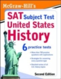 McGraw-Hill`s SAT Subject Test: United States History 2/E