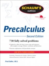 Schaum`s Outline of PreCalculus, 2nd Ed.