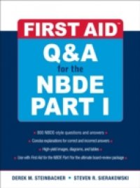 First Aid Q&A for the NBDE Part I