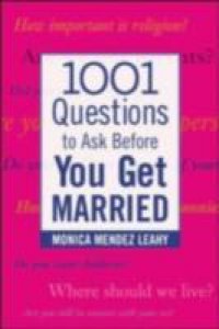 1001 Questions to Ask Before You Get Married