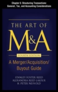 Art of M&A, Fourth Edition, Chapter 5