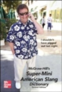 McGraw-Hill`s Super-Mini American Slang Dictionary