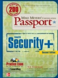 Mike Meyers` CompTIA Security+ Certification Passport, Second Edition
