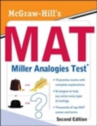 McGraw-Hill`s MAT Miller Analogies Test, Second Edition