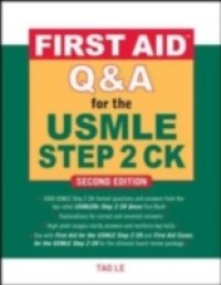 First Aid Q&A for the USMLE Step 2 CK, Second Edition