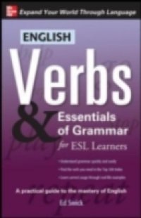 English Verbs & Essentials of Grammar for ESL Learners
