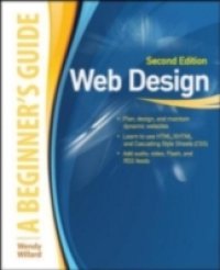 Web Design: A Beginner`s Guide Second Edition