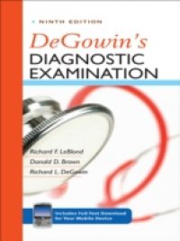 DeGowin`s Diagnostic Examination, Ninth Edition