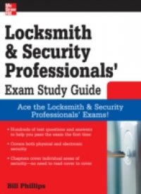 Locksmith and Security Professionals` Exam Study Guide