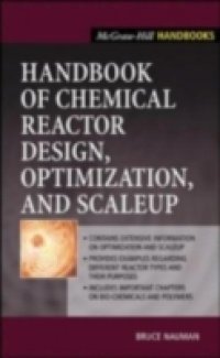 Handbook of Chemical Reactor Design, Optimization, and Scaleup