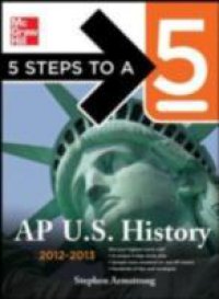 5 Steps to a 5 AP U.S. History