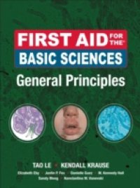 First Aid for the Basic Sciences, General Principles