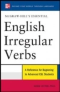 McGraw-Hill`s Essential English Irregular Verbs