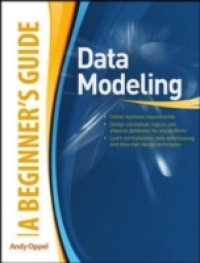 Data Modeling, A Beginner`s Guide