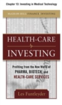 Healthcare Investing, Chapter 13