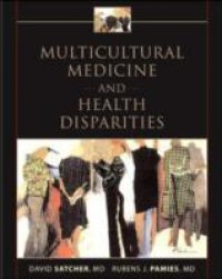 Читать Multicultural Medicine and Health Disparities