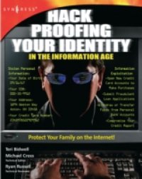 Hack Proofing Your Identity In The Information Age