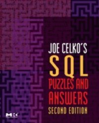 Joe Celko`s SQL Puzzles and Answers, Second Edition
