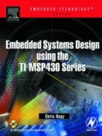 Читать Embedded Systems Design Using the TI MSP430 Series