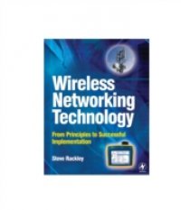 Читать Wireless Networking Technology