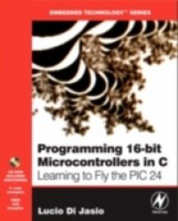 Programming 16-Bit PIC Microcontrollers in C