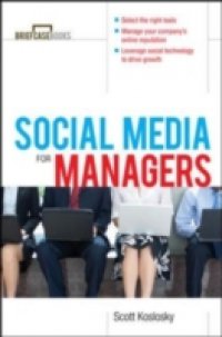 Manager`s Guide to Social Media