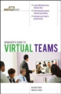 Manager`s Guide to Virtual Teams