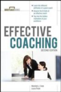 Manager`s Guide to Effective Coaching, Second Edition