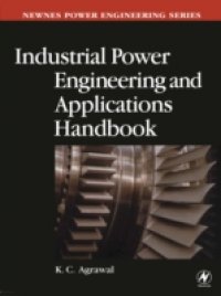 Читать Industrial Power Engineering Handbook