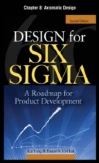 Design for Six Sigma, Chapter 8
