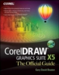 CorelDRAW X5 The Official Guide